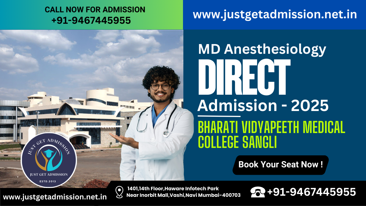 MD Anesthesiology Admission in Bharati Vidyapeeth Medical College Sangli